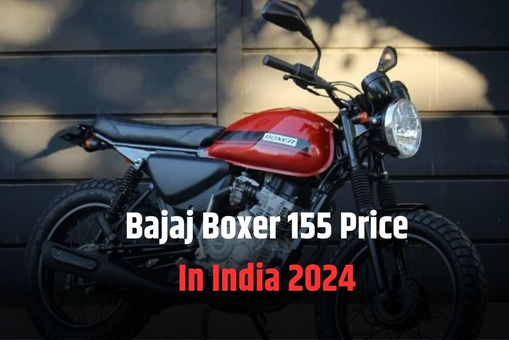 Bajaj Boxer 155 Price In India 2024