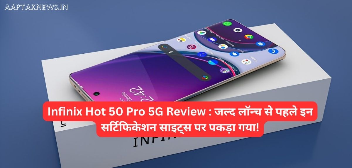 Infinix Hot 50 Pro 5G Review